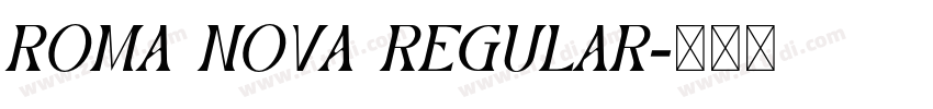 Roma Nova Regular字体转换